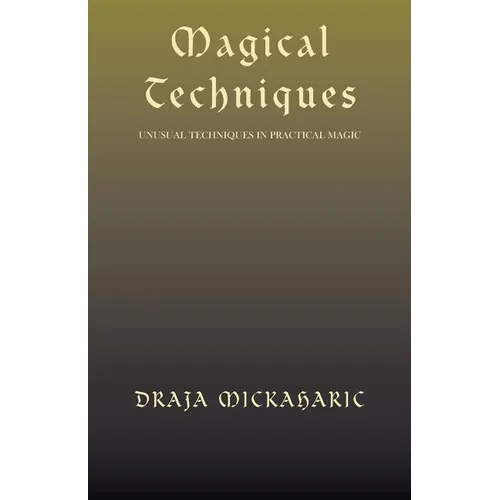 Magical Techniques - Paperback