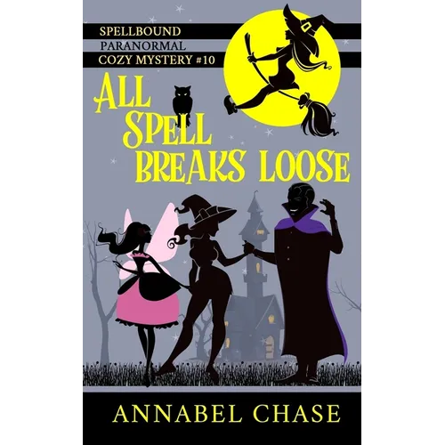 All Spell Breaks Loose - Paperback
