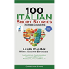 100 Italian Short Stories for Beginners Learn Italian with Stories with Audio: Italian Edition Foreign Language Bilingual Book 1 - Paperback