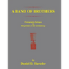 A Band of Brothers: Photographic Epiloque to Marylanders in the Confederacy - Paperback