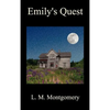 Emily's Quest - Hardcover