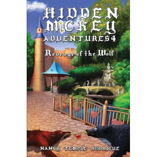 Hidden Mickey Adventures 4: Revenge of the Wolf - Paperback