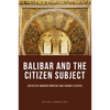 Balibar and the Citizen Subject - Paperback