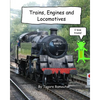 Trains, Engines and Locomotives: I Love Trains - Paperback