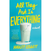 All They Ask Is Everything - Paperback