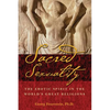Sacred Sexuality: The Erotic Spirit in the World's Great Religions - Paperback