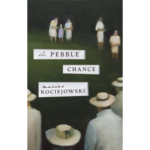 The Pebble Chance: Feuilletons and Other Prose - Paperback