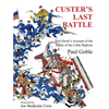 Custer's Last Battle: Red Hawk's Account of the Battle of the Little Bighorn - Hardcover