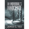 An Individual's Innocence Book II: The Fog of Time - Paperback