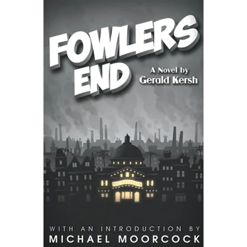 Fowlers End - Paperback