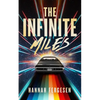 The Infinite Miles - Paperback