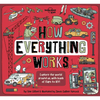 Lonely Planet Kids How Everything Works: Awesome Facts & Lift the Flaps Amazing Illustrations Everyday Gadgets, Inventions, Technology & Things of the - Hardcover