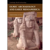 Olmec Archaeology Early Mesoamerica - Paperback