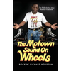 The Motown Sound On Wheels: Rockin Richard Houston - Hardcover