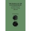 People of the Scottish Burghs: A Genealgoical Source Book. the People of Stirling, 1600-1799 - Paperback