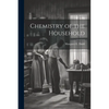 Chemistry of the Household - Paperback