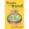 Healers on the Mountain - Paperback