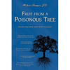 Fruit from a Poisonous Tree - Paperback
