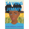 Saving Jimmy: A Not-so-true Story of a Young Girl's Journey to the Afterlife - Paperback