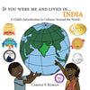 If You Were Me and Lived in...India: A Child's Introduction to Cultures Around the World - Paperback