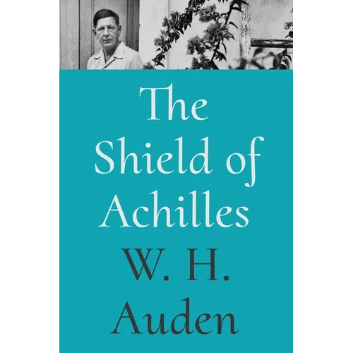 The Shield of Achilles - Hardcover