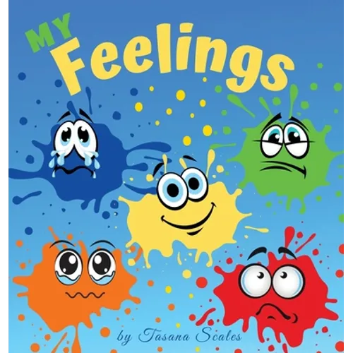 My Feelings - Hardcover
