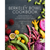 The Berkeley Bowl Cookbook: Recipes Inspired by the Extraordinary Produce of California's Most Iconic Market - Hardcover