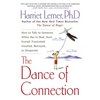 The Dance of Connection: How to Talk to Someone When You're Mad, Hurt, Scared, Frustrated, Insulted, Betrayed, or Desperate - Paperback