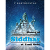 History of Medical and Spiritual Sciences of Siddhas of Tamil Nadu - Paperback