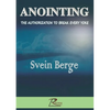 Anointing: The Authorization to Break Every Yoke - Paperback