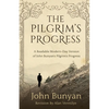 The Pilgrim's Progress: A Readable Modern-Day Version of John Bunyan's Pilgrim's Progress (Revised and easy-to-read) - Paperback