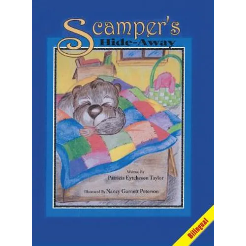 Scamper's Hide-Away, Bilingual - Hardcover