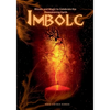 Imbolc Guide: Rituals and Magic to Celebrate the Reawakening Earth - Paperback