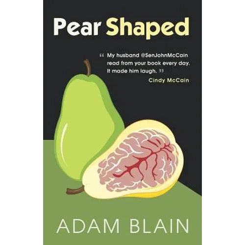 Pear Shaped: The Funniest Book So Far This Year about Brain Cancer - Paperback