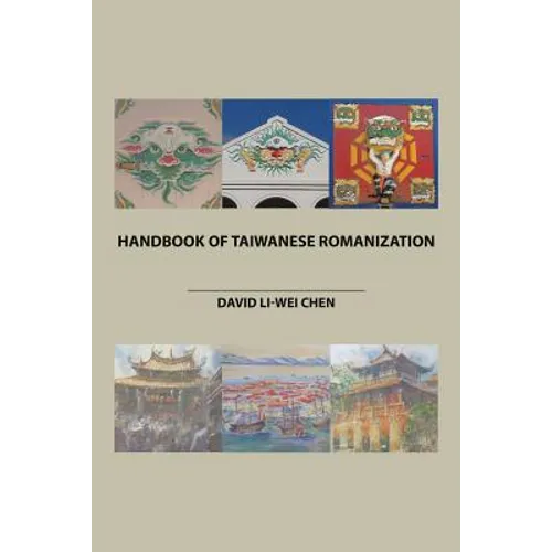 Handbook of Taiwanese Romanization - Paperback