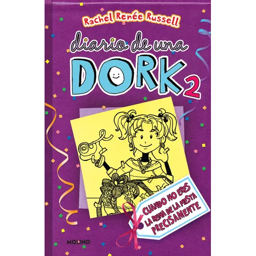 Cuando No Eres La Reina de la Fiesta Precisamente / Dork Diaries: Tales from a Not-So-Popular Party Girl - Paperback