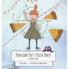 Penelope Pie's Pizza Party: A Vizkidz Story - Hardcover