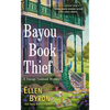 Bayou Book Thief - Mass Market Paperbound