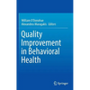 Quality Improvement in Behavioral Health - Hardcover