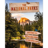 The National Parks: Discover All 62 National Parks of the United States! - Hardcover