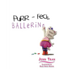 Purr-fect Ballerina - Paperback