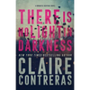 There Is No Light In Darkness - Paperback