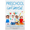 Preschool Confidential - Paperback