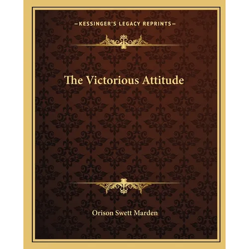 The Victorious Attitude - Paperback