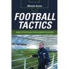 Football Tactics and Strategies For Senior Players - Paperback