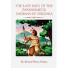 The Last Days of the Patawomeck Indians of Virginia - Paperback