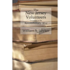 The New Jersey Volunteers: Loyalists In The Revolutionary War - Paperback