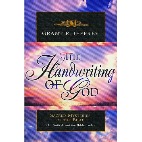 The Handwriting of God: Sacred Mysteries of the Bible - Paperback