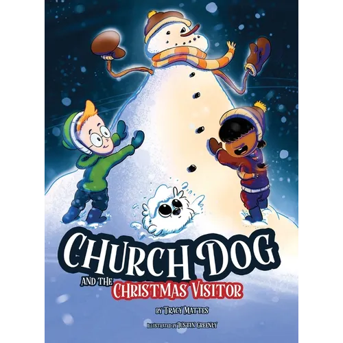 Church Dog and the Christmas Visitor - Hardcover
