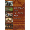 Everyday Life in South Asia - Paperback
